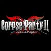 Corpse Party II: Darkness Distortion (Steam). Corpse Party II: Darkness Distortion (Steam).