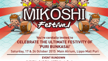 MIKOSHI FESTIVAL Puri Bunkasai - Lippo Mall Puri
