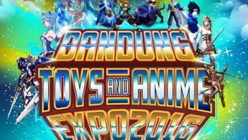 Bandung Toys & Anime Expo 2016, 8-9 Oktober 2016, Graha Manggala Siliwangi, Bandung2