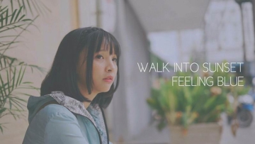 WALK INTO SUNSET Merilis PV Dari Single Terbaru, FEELING BLUE WALK INTO SUNSET Merilis PV Dari Single Terbaru, FEELING BLUE