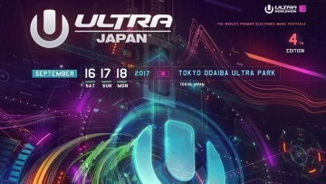 ULTRA JAPAN 2017, Ajang Musik EDM & DJ di Jepang Digelar Bulan Ini!2 ULTRA JAPAN 2017, Ajang Musik EDM & DJ di Jepang Digelar Bulan Ini!2