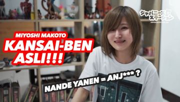 Nande yanen = anj*** !?!? 10 kata logat kansai yang paling populer