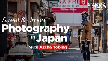 #JSprofile - Street & Urban Photography in Japan with Azcha Tobing