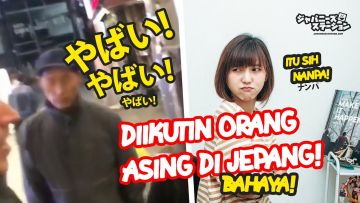Ngepick up cewek di jepang? Apa sih sebenernya nanpa itu?!