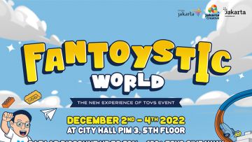 Fantoystic World 2022 Fantoystic World 2022