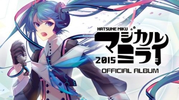 Album Hatsune Miku Magical Mirai 2015 telah diumumkan