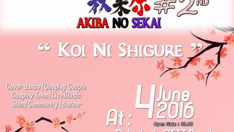 4 Juni 2016 - Akiba No Sekai 2 Koi Ni Shigure - STTTekstil Bandung2 4 Juni 2016 - Akiba No Sekai 2 Koi Ni Shigure - STTTekstil Bandung2