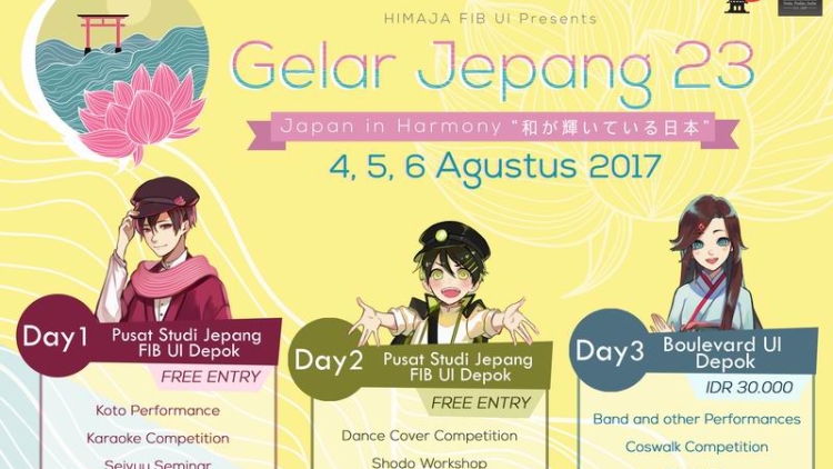 Gelar Jepang Universitas Indonesia 23, 4-5 Agustus 2017, Pusat Studi Jepang UI Depok2 Gelar Jepang Universitas Indonesia 23, 4-5 Agustus 2017, Pusat Studi Jepang UI Depok2