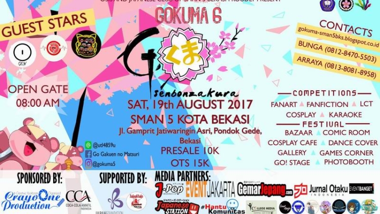 Gokuma 6! 2017 (Go Gakuen No Matsuri) - 19 Agustus 2017, SMAN 5 Bekasi Gokuma 6! 2017 (Go Gakuen No Matsuri) - 19 Agustus 2017, SMAN 5 Bekasi