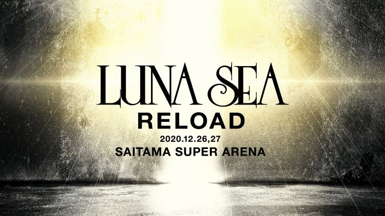 LUNA SEA LUNA SEA konser 2020 japanesestation.com