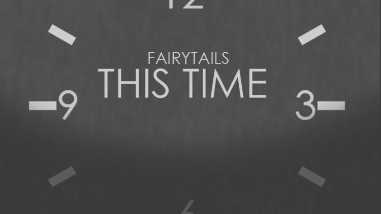 This Time Fairytails This Time Fairytails